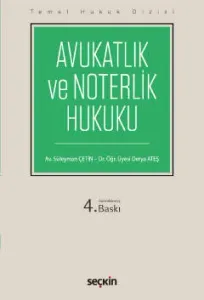 Avukatlık ve Noterlik Hukuku