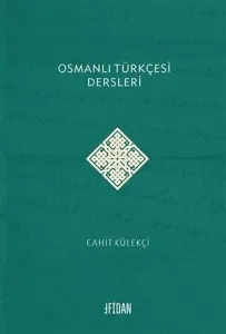 Osmanlı Türkçesi Dersleri