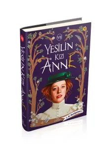 YEŞİLİN KIZI ANNE 7 - CİLTLİ