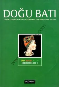 Doğu Batı Düşünce Dergisi Sayı : 28 - Dün Bugün Yarın İdeolojiler 1