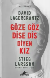 Göze Göz Dişe Diş Diyen Kız - Millennium 5