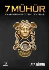 7 Mühür - Anadolu’nun Gizemli Kapıları