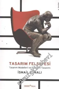 Tasarım Felsefesi: Tasarım Modelleri ve Endüstri Tasarımı -