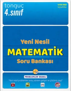 Tonguç Akademi 4. Sınıf Yeni Nesil Matematik Soru Bankası