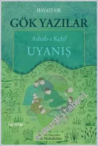 Gök Yazılar : Ashab-ı Kehf Uyanış -         2022
