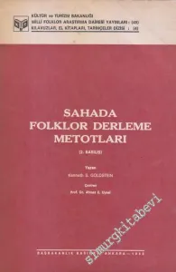 Sahada Folklor Derleme Metotları -        1983