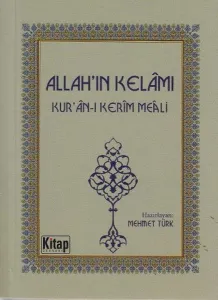 Allah'ın Kelâmı; Kuran-ı Kerîm Meâli