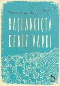 Başlangıçta Deniz Vardı