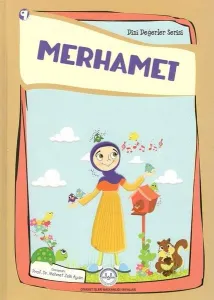 Merhamet Dini Değerler Serisi - 9