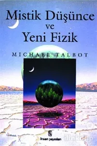 Mistik Düşünce ve Yeni Fizik