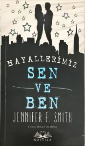 Hayallerimiz Sen ve Ben