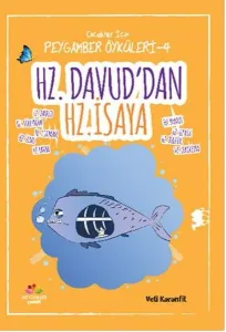 Hz. Davud'dan Hz. İsaya; Çocuklar İçin Peygamber Öyküleri - 4
