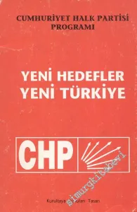 Cumhuriyet Halk Partisi Programı - Yeni Hedefler Yeni Türkiye: Kurultaya Sunulan Tasarı - Aralık 1993 -        1993