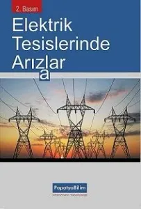 Elektrik Tesislerinde Arızalar, 2 Basım