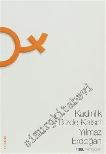 Kadınlık Bizde Kalsın -        1997