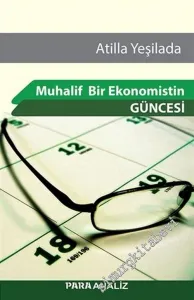 Muhalif Bir Ekonomistin Güncesi -         2017
