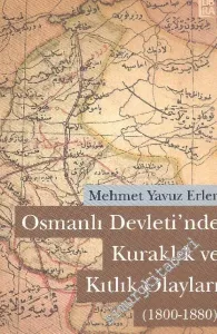 Osmanlı Devleti'nde Kuraklık ve Kıtlık Olayları ( 1800 - 1880 ) -