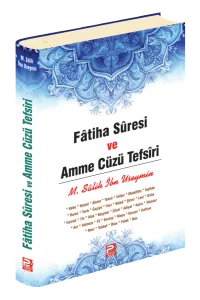 Fatiha Sûresi Ve Amme Cüzü Tefsiri