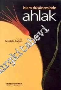 İslam Düşüncesinde Ahlak -        2000