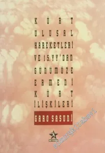 Kürt Ulusal Hareketleri ve 15. Yüzyıldan Günümüze Ermeni Kürt İlişkileri -        1992