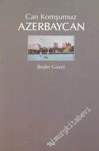 Can Komşumuz Azerbaycan -