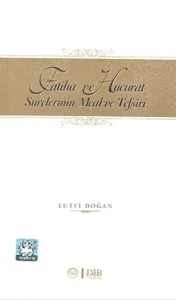 Hucurat Suresinin Meal ve Tefsiri