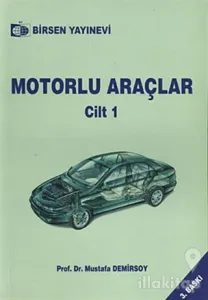 Motorlu Araçlar Cilt: 1