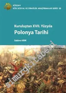 Kuruluşundan 17. Yüzyıla Polonya Tarihi -