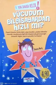 Yok Daha Neler! Vücudum Bilgisayardan Hızlı Mı?