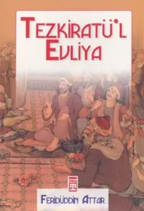 Tezkiratül Evliya Tezkiratül Evliya