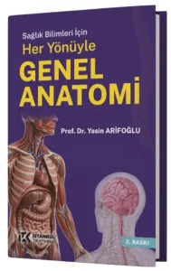 Her Yönüyle Genel Anatomi