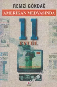 Amerikan Medyasında 11 Eylül -        2001