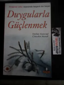 Duygularla Güçlenmek