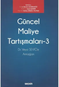 Güncel Maliye Tartışmaları – 3