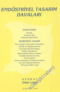 Endüstriyel Tasarım Davaları: Patent Hakkı, Endüstriyel Tasarım -