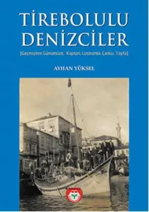 Tirebolu Denizciler-Geçmişten Günümüza, Kaptan-Lostromo-Çarkçı