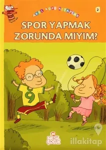 Spor Yapmak Zorunda Mıyım?