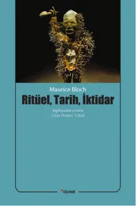 Ritüel, Tarih, İktidar