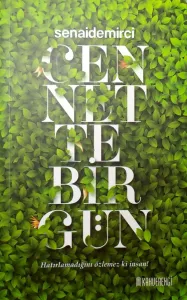 Cennette Bir Gün