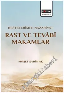 Bestelerimle Nazariyat Rast Ve Tevabi Makamlar -        2022