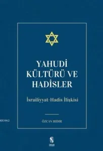Yahudi Kültürü ve Hadisler