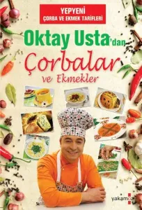 Oktay Usta'dan Çorbalar ve Ekmekler