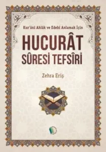 Hucurat Suresi Tefsiri