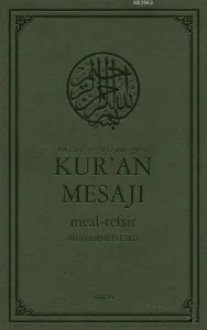 Nüzul Sırasına Göre Kur'an Mesajı Meal - Tefsir (Mushaflı Arapça Metinli Büyük Boy)