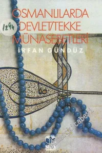 Osmanlılarda Devlet  - Tekke Münasebetleri -
