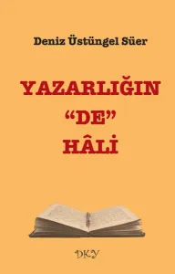 Yazarlığın De Hali
