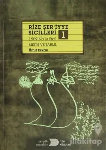 Rize Şer'iyye Sicilleri 1