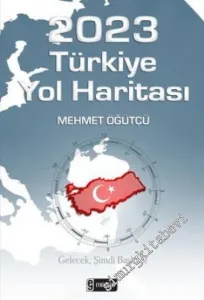 2023 Türkiye Yol Haritası  -