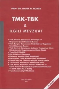 TMK-TBK ve İlgili Mevzuat