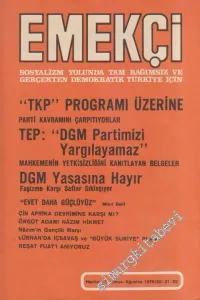 Sosyalizm Yolunda Tam Bağımsız Ve Gerçekten Demokratik Türkiye İçin Emekçi Dergisi - Dosya: “TKP” Programı Üzerine Parti Kavramını Çarpıtıyorlar - Sayı: 20 - 21 - 22    2  Haziran - Temmuz - Ağustos